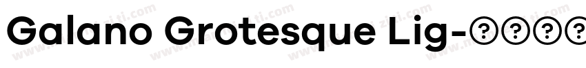 Galano Grotesque Lig字体转换